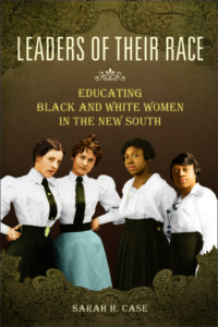 Jacket of Sarah Case book, Leaders of their Race