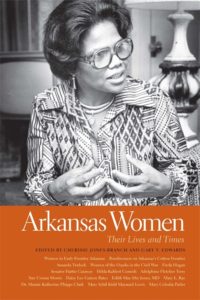 (cover) Arkansas Women: Their Lives and Times