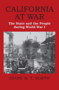 cover - California at War: The State and the People during World War I
