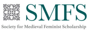 Logo for Society for Medieval Feminist Scholarship